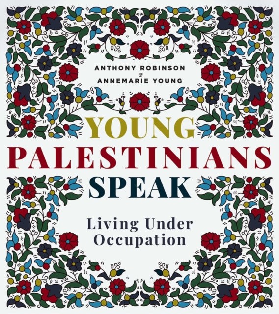 Young Palestinians Speak