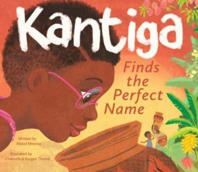 Kantiga Finds The Perfect Name