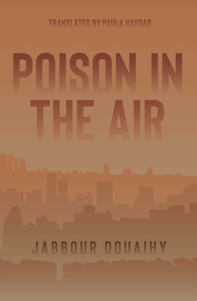 Poison In The Air: A Novel