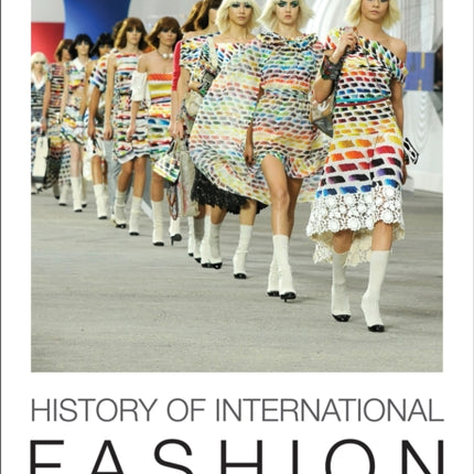 History Of International Fashion