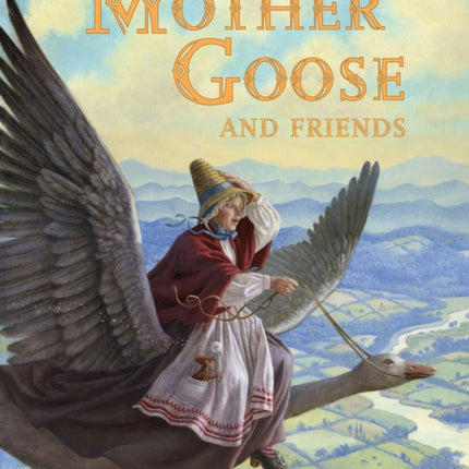 Mother Goose And Friends