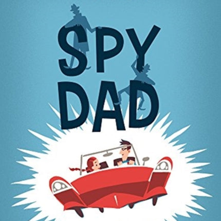 Spy Dad