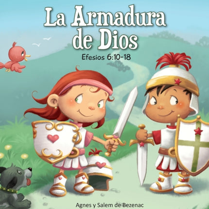 La Armadura de Dios: Efesios 6:10-18