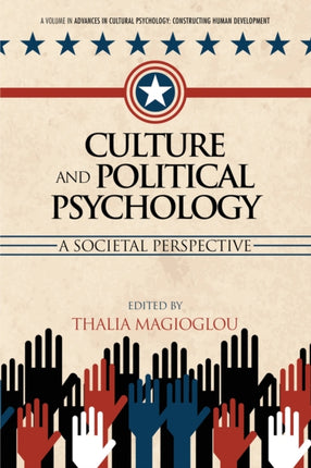 Culture and Political Psychology: A Societal