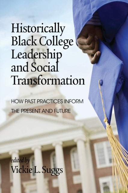 Historically Black College Leadership & Social