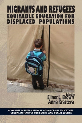 Migrants and Refugees: Equitable Education for