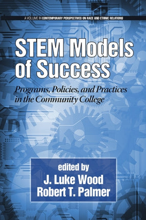 STEM Models of Success: Programs, Policies, and