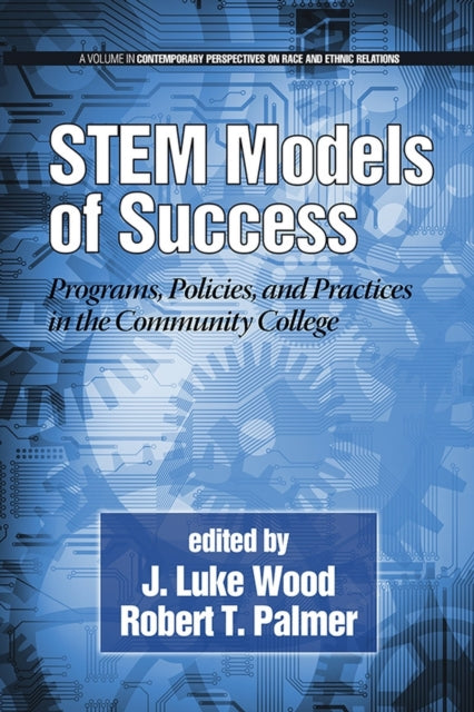 STEM Models of Success: Programs, Policies, and
