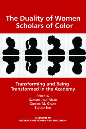 The Duality of Women Scholars of Color: