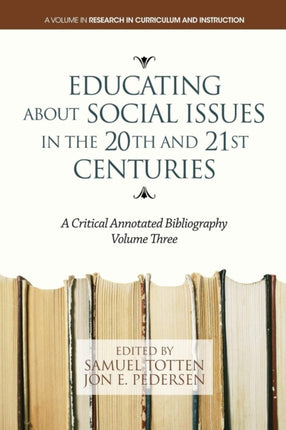 Educating About Social Issues in the 20th and