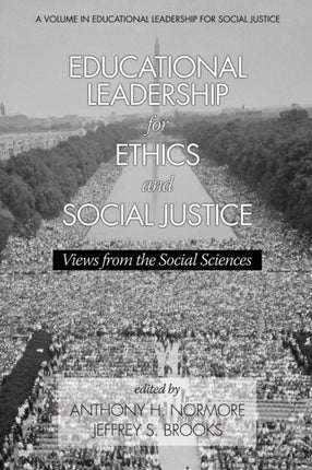 Educational Leadership for Ethics and Social