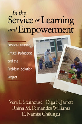 In the Service of Learning and Empowerment: