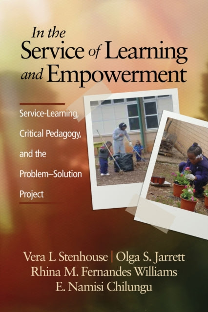 In the Service of Learning and Empowerment: