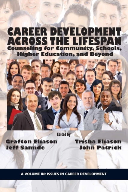 Career Counseling Across the Lifespan: Community,