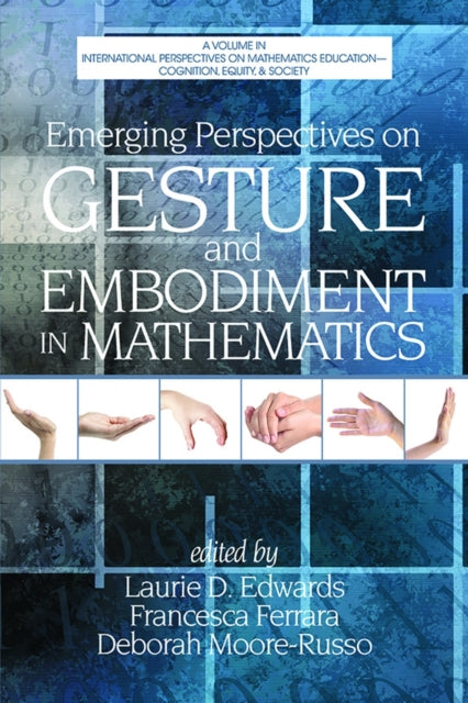 Emerging Perspectives on Gesture and Embodiment