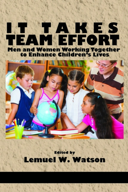 It Takes Team Effort: Men and Women Working