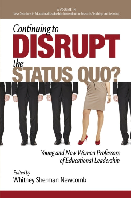 Continuing to Disrupt the Status Quo?: New and
