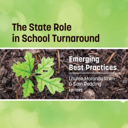 The State Role in School Turnaround: Emerging