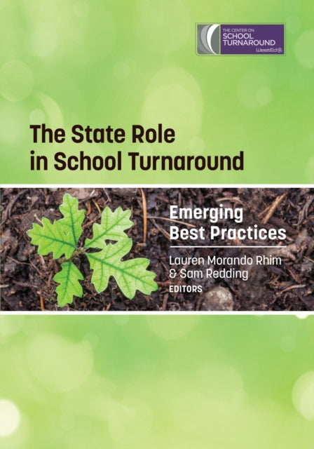 The State Role in School Turnaround: Emerging