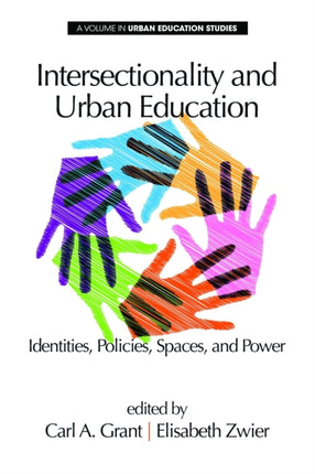 Intersectionality and Urban Education: