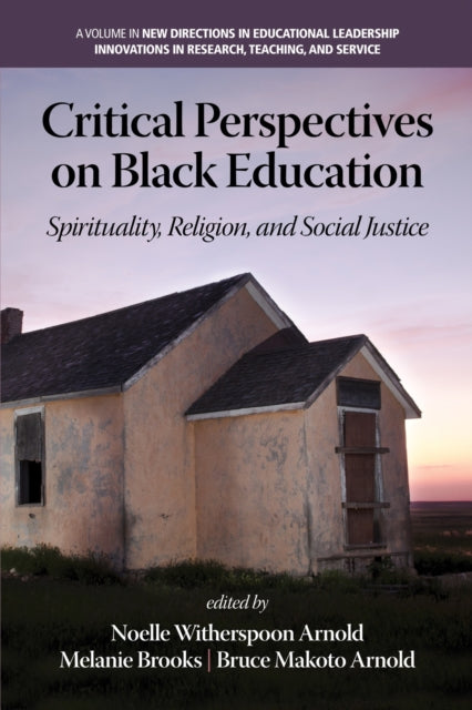 Critical Perspectives on Black Education: