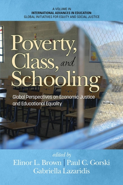 Intersection of Poverty, Class and Schooling: