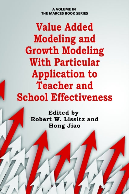 Value Added Modeling and Growth Modeling with