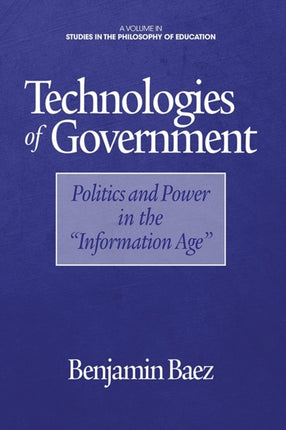 Technologies of Government: Politics and Power in