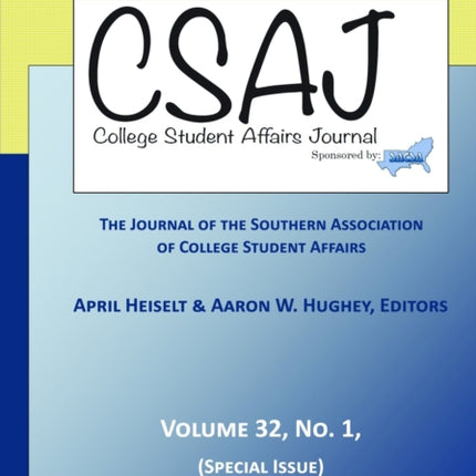College Student Affairs Journal Volume 32, Number