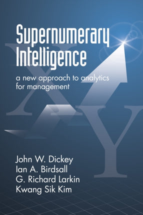 Supernumerary Intelligence: A New Approach to