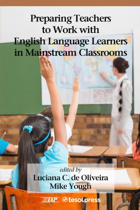 Preparing Teachers to Work with English Language