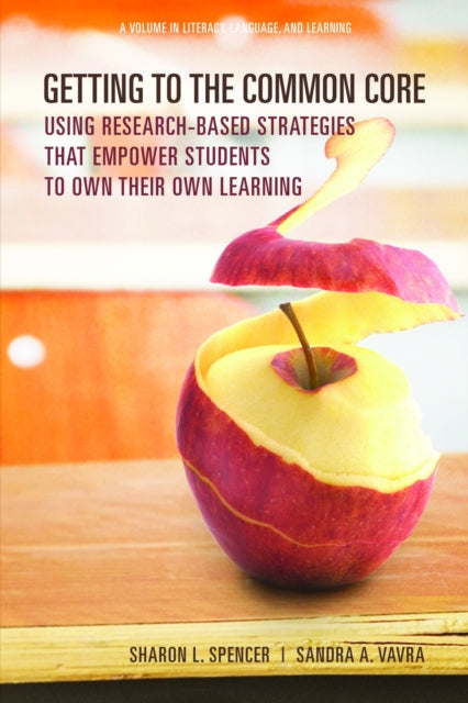 Getting to the Common Core: Using Research-Based