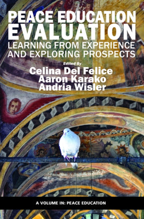 Peace Education Evaluation: Learning from
