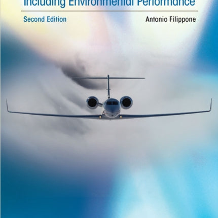 Advanced Aircraft Flight Performance: Including