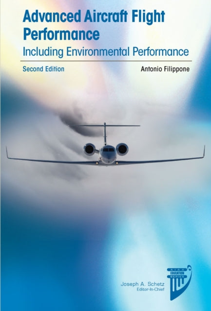 Advanced Aircraft Flight Performance: Including