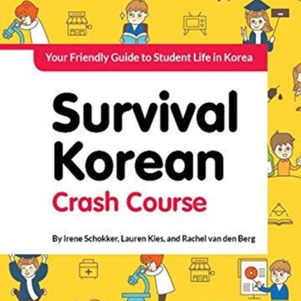 Survival Korean Crash Course: Student Life