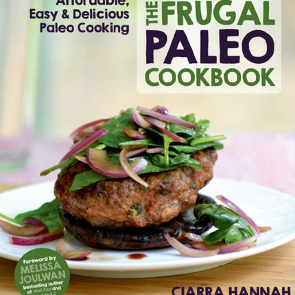 The Frugal Paleo Cookbook