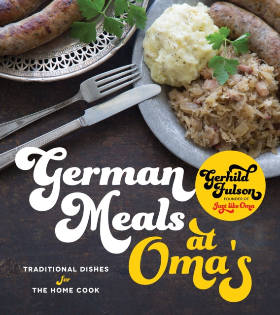 German Meals at Omas Traditional Dishes for the