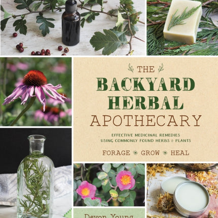 The Backyard Herbal Apothecary