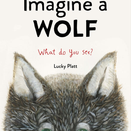 Imagine a Wolf