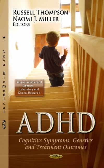 ADHD: Cognitive Symptoms, Genetics & Treatment Outcomes