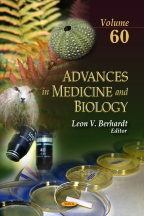 Advances in Medicine & Biology: Volume 60