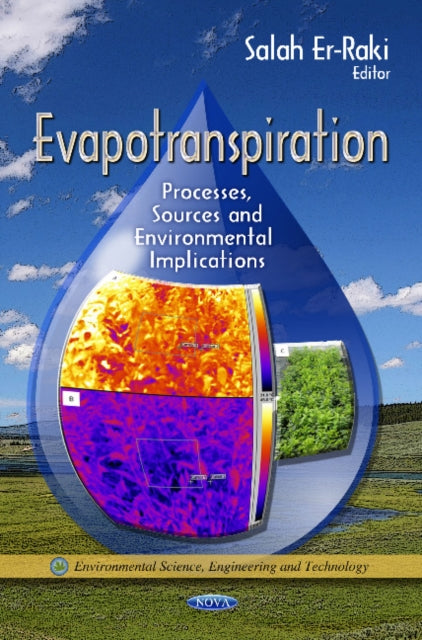 Evapotranspiration: Processes, Sources & Environmental Implications