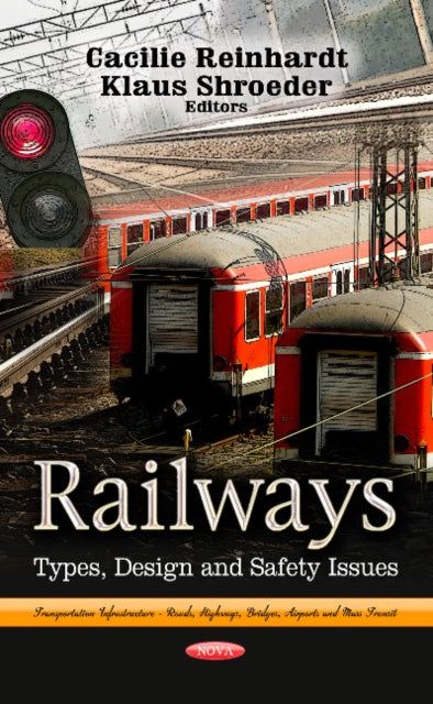 Railways: Types, Design & Safety