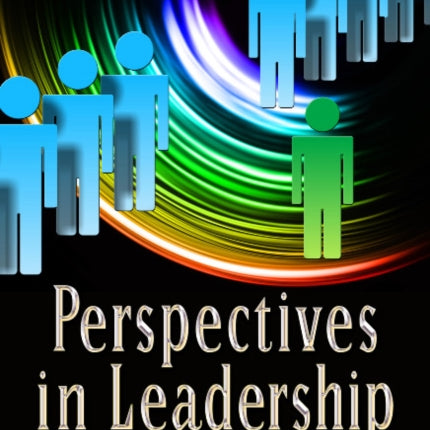 Perspectives in Leadership
