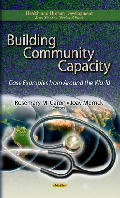 Building Community Capacity: Case Examples from Around the World