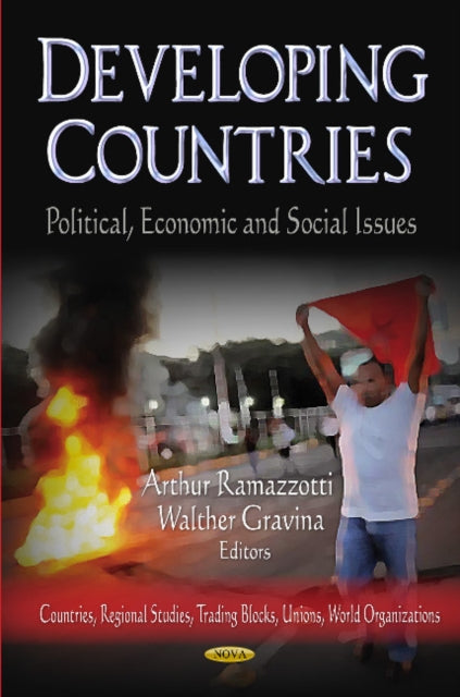 Developing Countries: Political, Economic & Social Issues