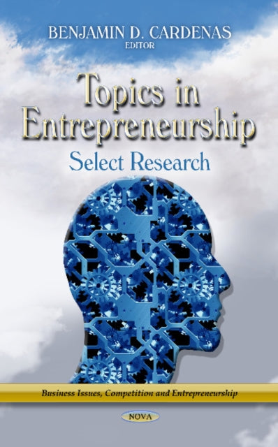 Topics in Entrepreneurship: Select Research