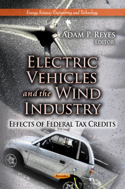 Electric Vehicles & the Wind Industry: Effects of