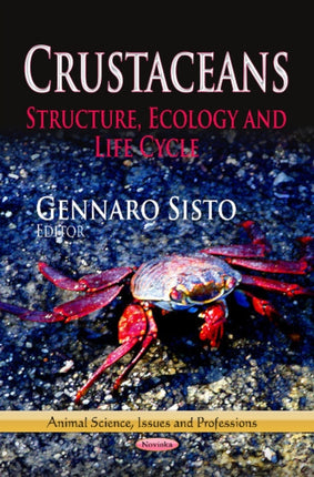 Crustaceans: Structure, Ecology & Life Cycle